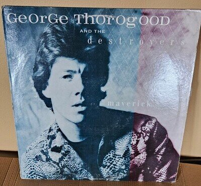 George Thorogood & The Destroyers Maverick LP Vinyl Record EMI 1985 ST-17145