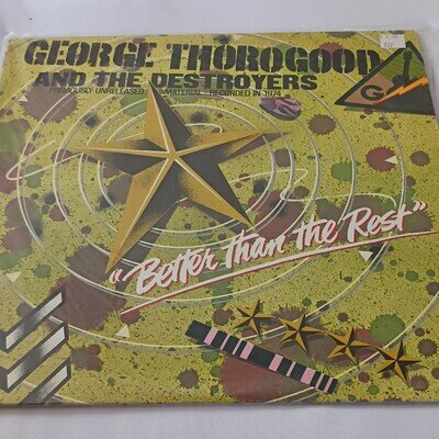 George Thorogood & The Destroyers Better Than the Rest MCA LP 1974