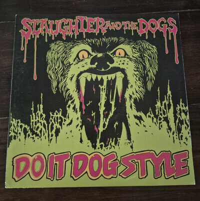 Slaughter and the Dogs - Do It Dog Style Red Vinyl LP 12" Stereo Taang! 212
