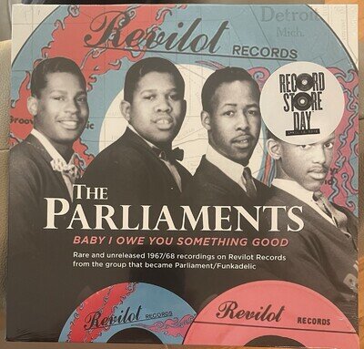 PARLIAMENTS 'Baby I Owe You Something Good 10" NEW LP Funkadelic George Clinton