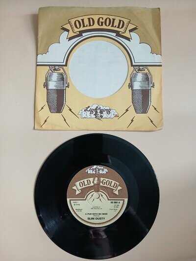 Slim Dusty A Pub With No Beer 7" Vinyl Single Record Old Gold 1980 OG9081
