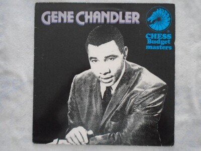 GENE CHANDLER - THE DUKE OF SOUL - CHESS BUDGET MASTERS NORTHERN SOUL