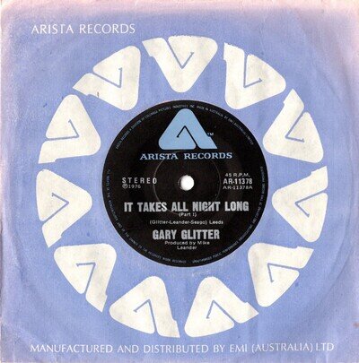 GARY GLITTER: It Takes All Night Long - 7" - AUSTRALIA: EXCELLENT