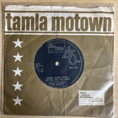 SMOKEY ROBINSON & MIRACLES - COME ROUND HERE I’M THE ONE YOU - 7” VINYL - VG+