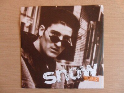 Snow - Informer (7" Vinyl)