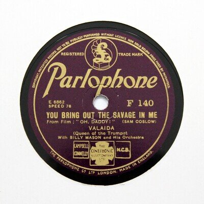 VALAIDA SNOW "You Bring Out The Savage In Me" (E) PARLOPHONE F-140 [78 RPM]