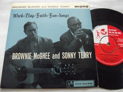 BROWNIE McGHEE AND SONNY TERRY ~ WORK-PLAY-FAITH-FUN-SONGS **1960 TOP RANK 7" EP