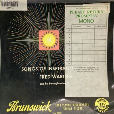 FRED WARING BBC GRAMOPHONE LIBRARY 10” RECORD 'SONGS OF INSPIRATION' (BRUNSWICK)