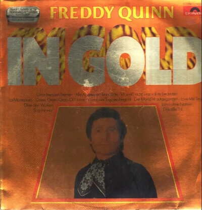 Freddy Quinn In Gold Polydor Vinyl LP Near Mint 33 RPM