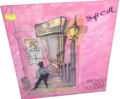 SOFT CELL say hello wave goodbye*fun city 1982 UK SOME BIZZARE 12" SINGLE