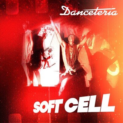 Soft Cell - Danceteria [VINYL] Pre-sale 25/09/26