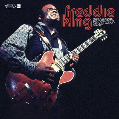 Freddie King - Feeling Alright Complete Live At The 1975 3LP RSD 2026