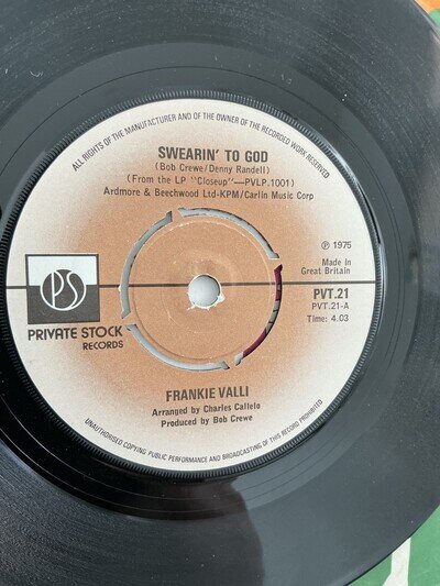 Frankie Valli. Swearin to god. 7” vinyl. 1975. Private stock.
