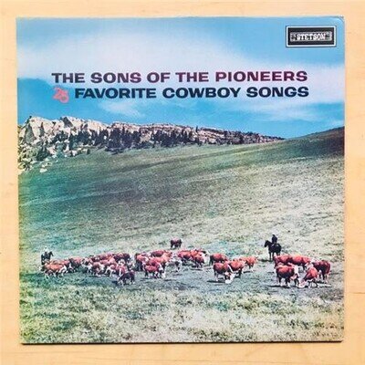 SONS OF THE PIONEERS 25 FAVOURITE COWBOY SONGS LP LATE 1980'S ISSUE OF 1956 ALBU