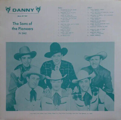 The Sons Of The Pioneers LP The Sons Of The Pioneers In 1942 NEAR MINT