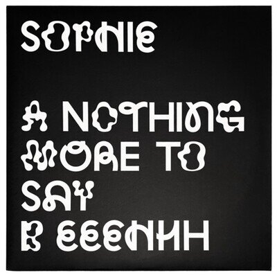 SOPHIE (UK)/NOTHING MORE TO SAY(H&P006) 2012 Rare 12inch vinyl