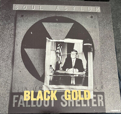 Soul Asylum - Black Gold - 10“ Single