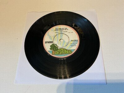 Sparks This Town Ain't Big Enough For The Both Of Us 7" Vinyl Single 1974 TESTED