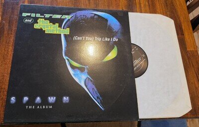 FILTER and THE CRYSTAL METHOD - (CAN'T YOU) Trip Like I Do 12" Vinyl UK 1997
