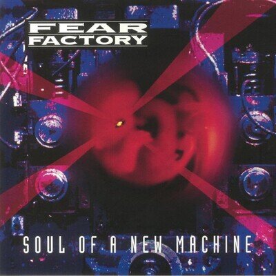 FEAR FACTORY - Soul Of A New Machine (Deluxe Edition) - Vinyl (3xLP)