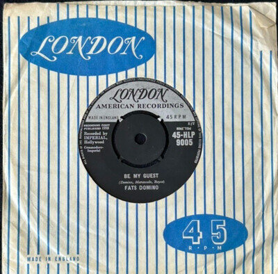 FATS DOMINO 'BE MY GUEST' 7'' SINGLE LONDON AMERICAN RECORDINGS 45-HLP9005 1959