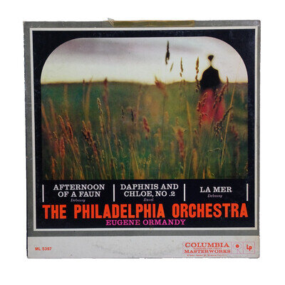 Eugene Ormandy Afternoon Of A Faun / Daphnis And Choloe, No. 2 / La Mer EX/VG+