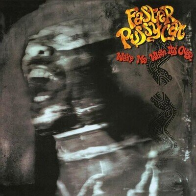 Faster Pussycat : Wake Me When It's Over VINYL 12" Album (2025) ***NEW***