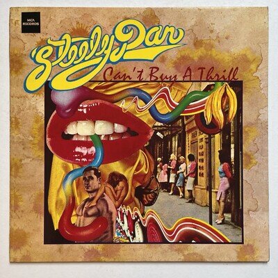 Steely Dan, Can’t Buy A Thrill, Vinyl LP, MCA 1972, EX/VG+, ‘80 Reissue German