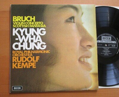 SXL 6573 Kyung Wha Chung Bruch Violin Concerto Scottish Fantasia Decca EX