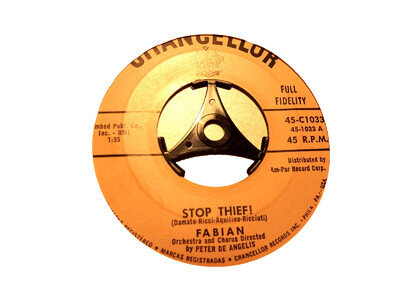 45rpm vinyl record...Fabian..Stop Thief !./Turn Me Loose...50s & 60s Rock & Roll