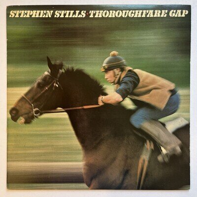 Stephen Stills, Thoroughfare Gap, Vinyl LP, CBS 1978, EX/EX, 1st Press UK +Inser