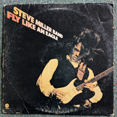Steve Miller Band – Fly Like An Eagle. (1976 USA vinyl LP)