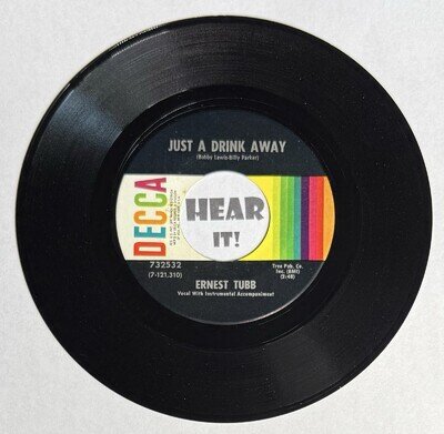 Classic Country Booze 45 ERNEST TUBB Just A Drink Away / One More DECCA hear NM
