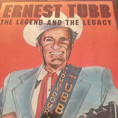 Ernest Tubb - The Legend And The Legacy Volume 1 (LP, Album, PRC)