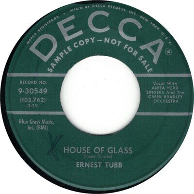 Ernest Tubb ‎– House Of Glass - Decca 9-30549 🇺🇸 7" 1958 Promo VG+
