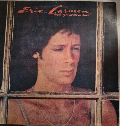 Eric Carmen Boats Against The Current Vinyl Album Great Condition