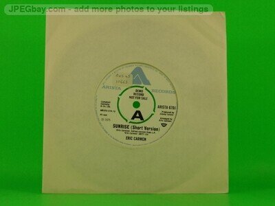 ERIC CARMEN SUNRISE (DEMO) (152) 2 Track 7" Single Plain Sleeve ARISTA