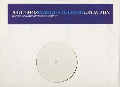 Enrique Iglesias - Bailamos (Latin Mix) (12", Promo, W/Lbl)