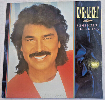 ENGELBERT HUMPERDINCK "REMEMBER - I LOVE YOU" VINYL LP 1987 VG / EX