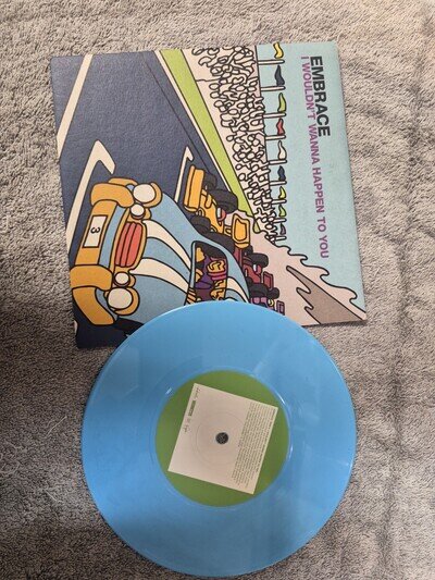 embrace i wouldnt wanna happen to you l/e 310 picture cover Rare single 45 ex