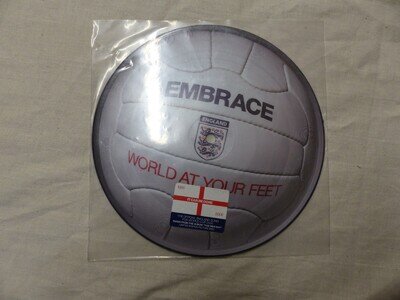 EMBRACE: World at your feet - UK Ltd 2006 - 7" Picture disc vinyl - UNPLAYED