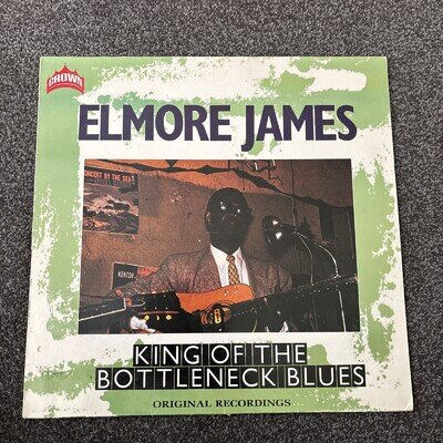 Elmore James King Of The Bottleneck Blues delta vinyl lp record 1st Press
