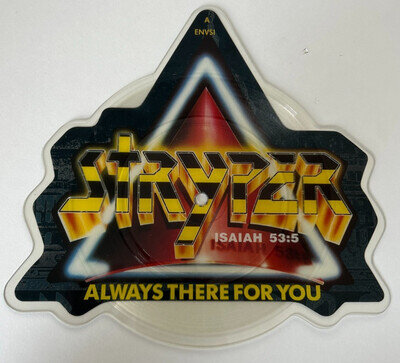 *Stryper Always There for You 7” Limited Edition Picture Disc Small Vinyl Record