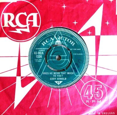 RARE DEMO~EDDY ARNOLD~DOES HE MEAN THAT MUCH TO YOU?~1962 RCA UK 45~COUNTRY~EX+