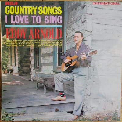 EDDY ARNOLD - COUNTRY SONGS I LOVE TO SING 1969 VINYL LP. INTS 1009.