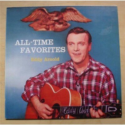 EDDY ARNOLD ALL-TIME FAVORITES LP 1980'S ISSUE OF 1956 ALBUM GERMAN