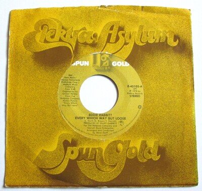 Eddie Rabbitt - 7" U.S 45 - Every Which Way But Loose - Spun Gold E-45105 - VG+