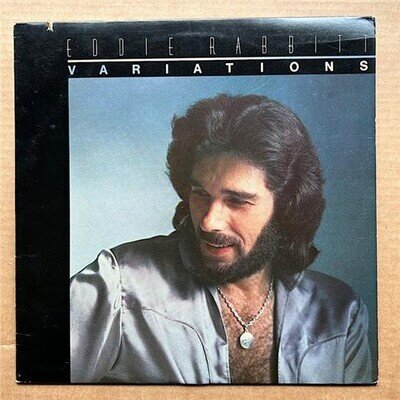 EDDIE RABBITT VARIATIONS LP 1978 with inner sleeve - nice copy with saw cut in c