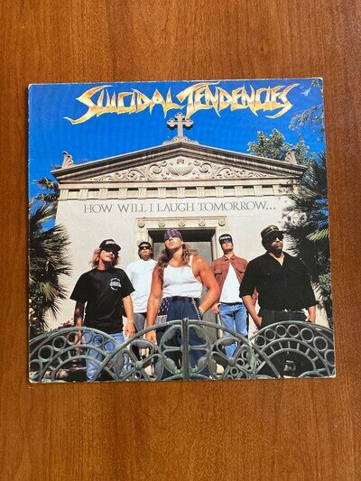 Suicidal Tendencies – How Will I Laugh Tomorrow...' UK Pressing