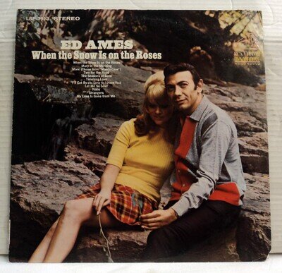 Ed Ames - When The Snow is on the Roses - US 1967 vinyl LP RCA LSP 3913